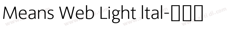 Means Web Light ltal字体转换